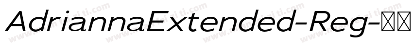 AdriannaExtended-Reg字体转换