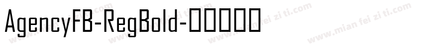 AgencyFB-RegBold字体转换