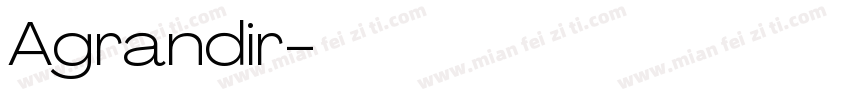 Agrandir字体字体转换