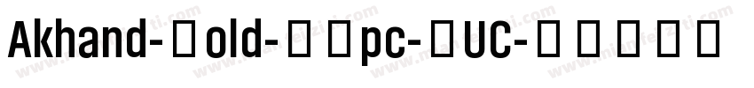 Akhand-Bold-GBpc-EUC字体转换