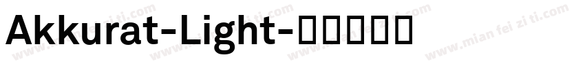 Akkurat-Light字体转换
