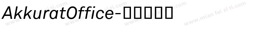 AkkuratOffice字体转换
