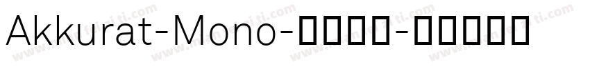 Akkurat-Mono-普通字体字体转换