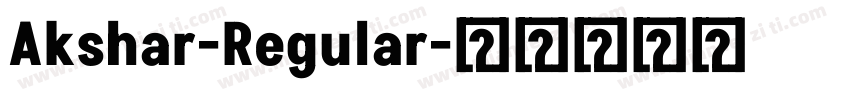 Akshar-Regular字体转换