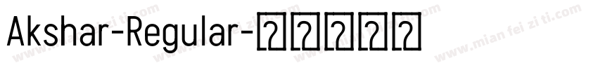 Akshar-Regular字体转换