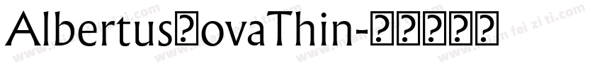 AlbertusNovaThin字体转换
