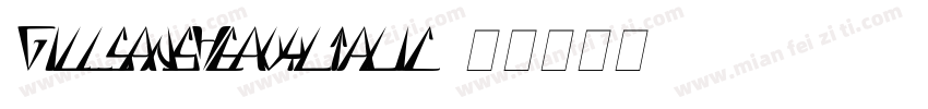 GillsansHeavyltalic字体转换