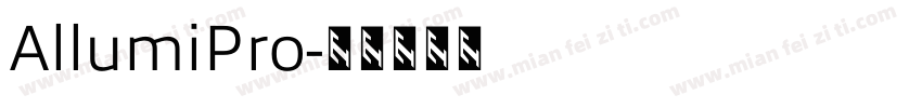AllumiPro字体转换