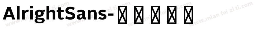 AlrightSans字体转换