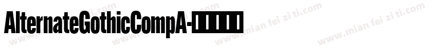 AlternateGothicCompA字体转换