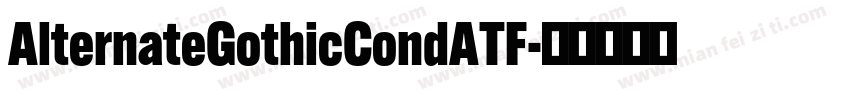 AlternateGothicCondATF字体转换