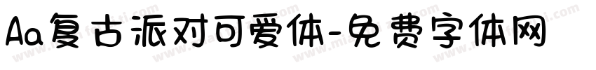Aa复古派对可爱体字体转换