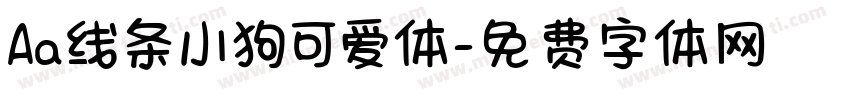 Aa线条小狗可爱体字体转换
