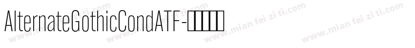 AlternateGothicCondATF字体转换