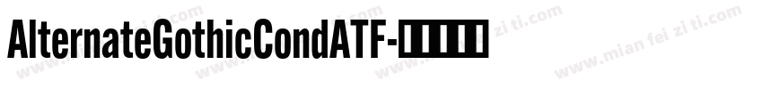 AlternateGothicCondATF字体转换
