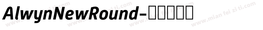 AlwynNewRound字体转换