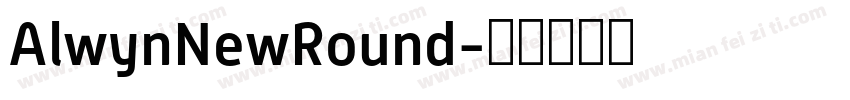 AlwynNewRound字体转换
