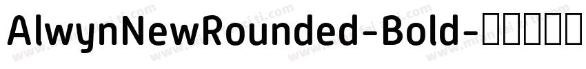 AlwynNewRounded-Bold字体转换