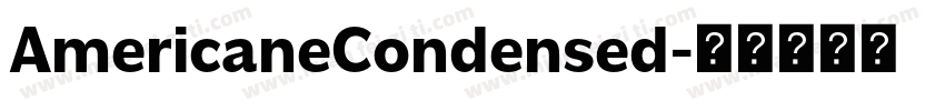 AmericaneCondensed字体转换