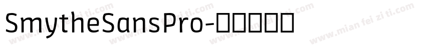 SmytheSansPro字体转换
