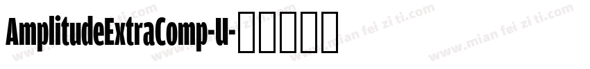 AmplitudeExtraComp-U字体转换