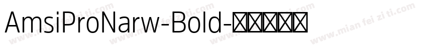 AmsiProNarw-Bold字体转换
