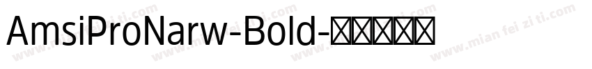 AmsiProNarw-Bold字体转换