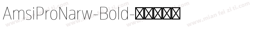 AmsiProNarw-Bold字体转换