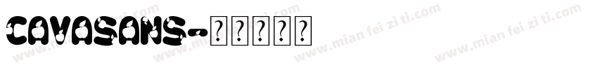 Cavasans字体转换