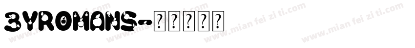 3yromans字体转换