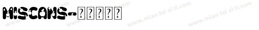 miscans字体转换