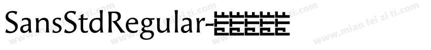SansStdRegular字体转换