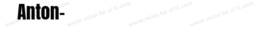 高立澄Anton字体转换