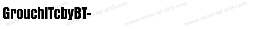 GrouchlTcbyBT字体转换