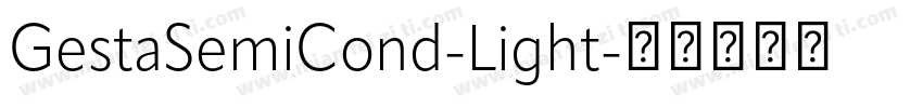 GestaSemiCond-Light字体转换
