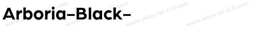 Arboria-Black字体转换