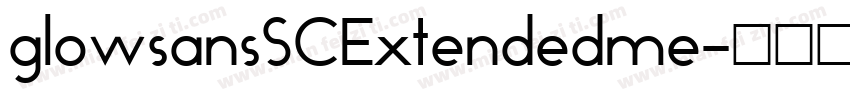 glowsansSCExtendedme字体转换