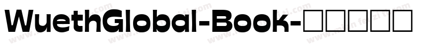 WuethGlobal-Book字体转换