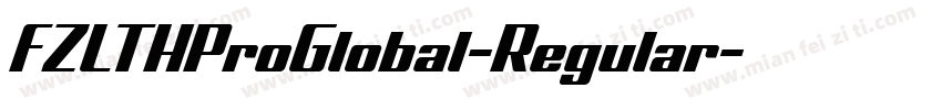 FZLTHProGlobal-Regular字体转换