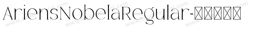 AriensNobelaRegular字体转换