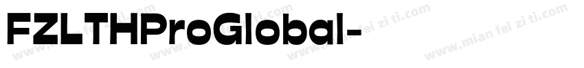 FZLTHProGlobal字体转换