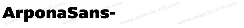 ArponaSans字体转换