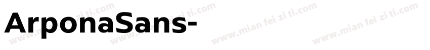 ArponaSans字体转换