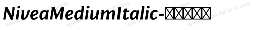 NiveaMediumItalic字体转换