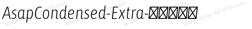 AsapCondensed-Extra字体转换