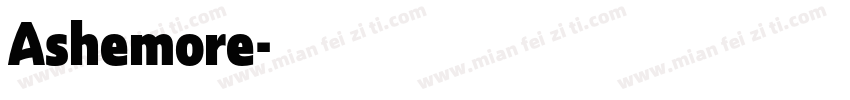 Ashemore字体转换