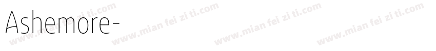 Ashemore字体转换
