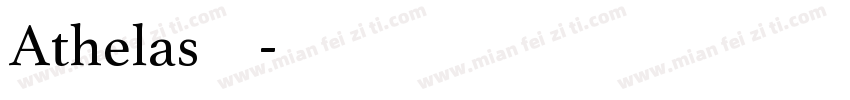 Athelas字体字体转换