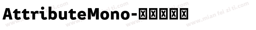 AttributeMono字体转换