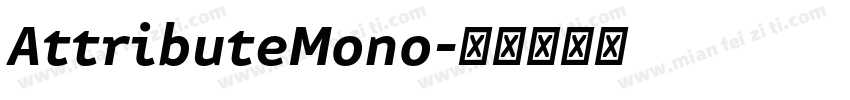AttributeMono字体转换